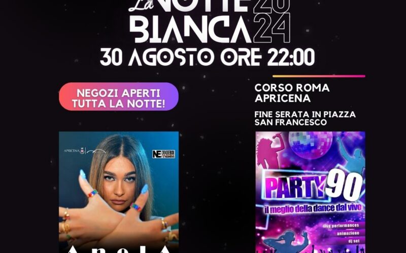 Notte Bianca 2024 Apricena